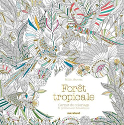 Cahier de coloriage "fôrets tropicales"